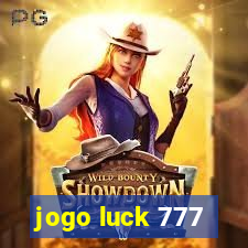 jogo luck 777