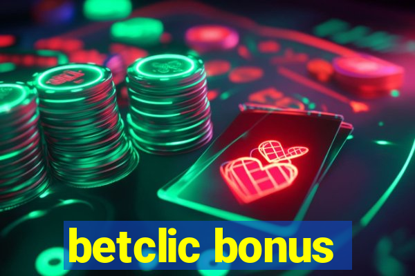 betclic bonus