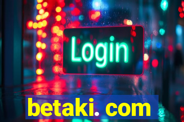 betaki. com