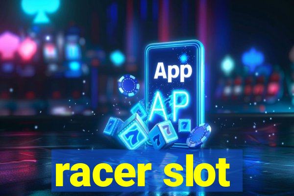 racer slot