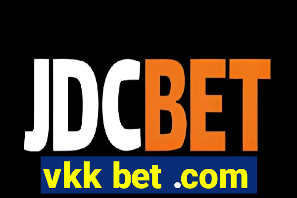 vkk bet .com