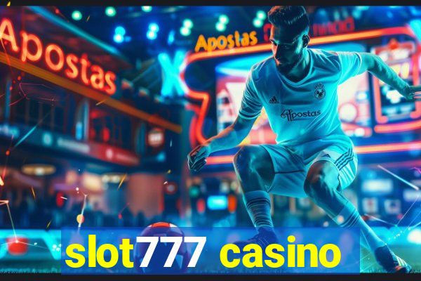 slot777 casino