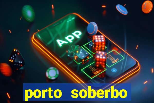 porto soberbo argentina compras