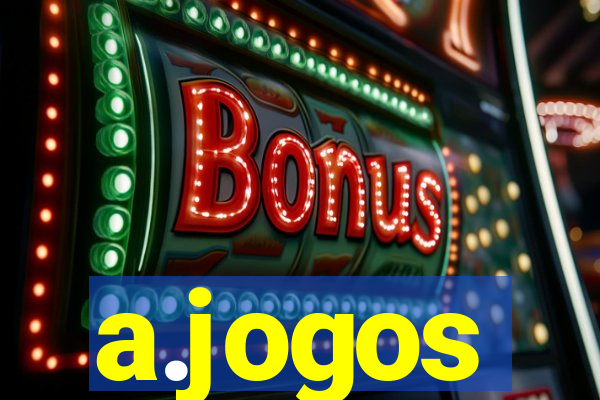 a.jogos