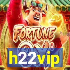 h22vip