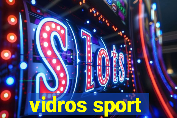 vidros sport