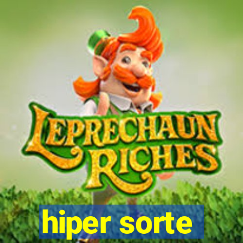 hiper sorte