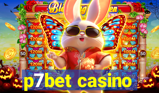 p7bet casino