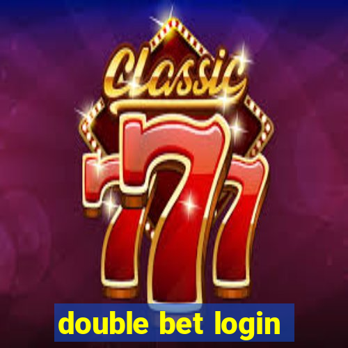 double bet login