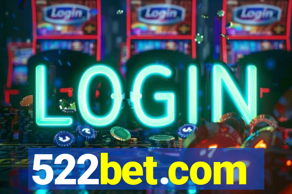 522bet.com