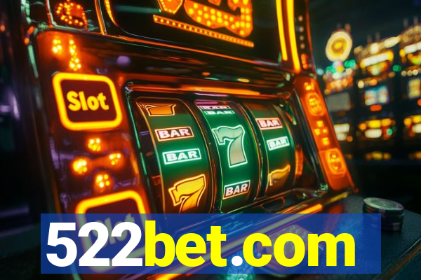 522bet.com