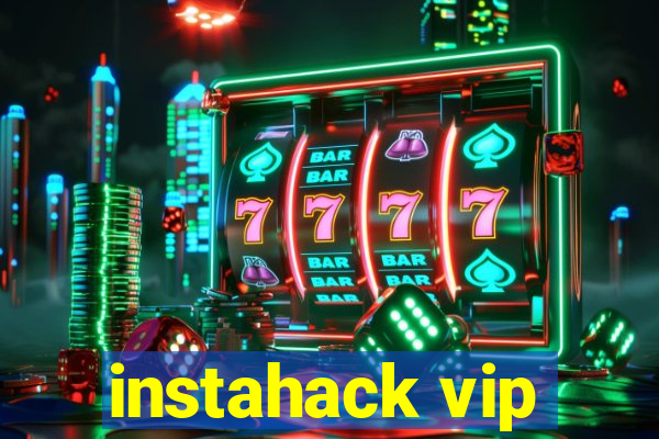 instahack vip