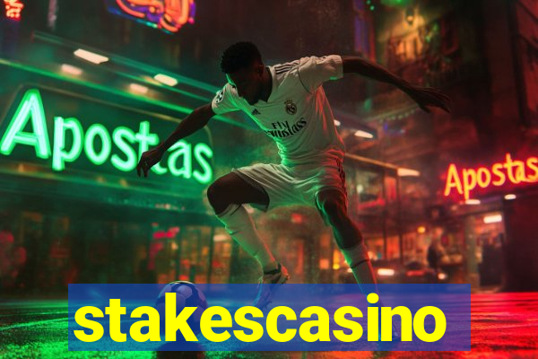 stakescasino