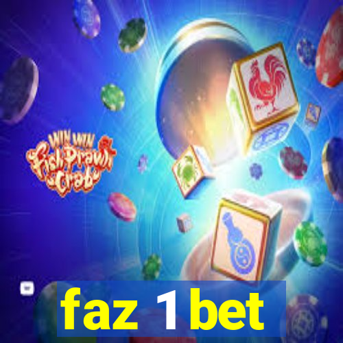 faz 1 bet