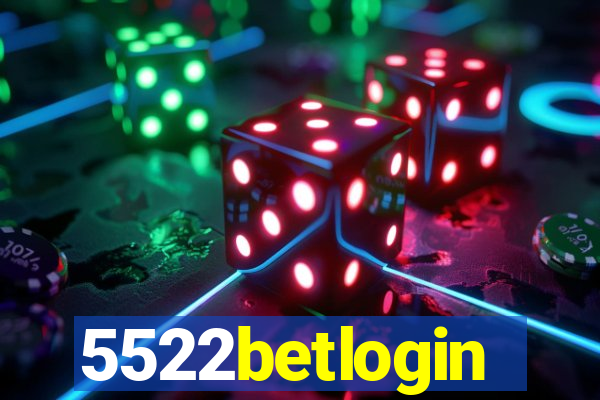 5522betlogin