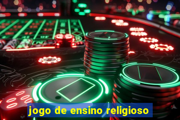 jogo de ensino religioso