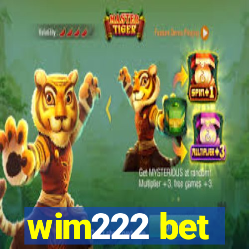 wim222 bet