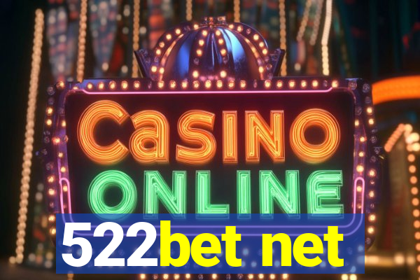 522bet net