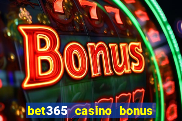 bet365 casino bonus code nj