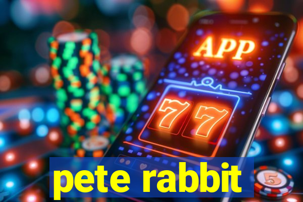 pete rabbit