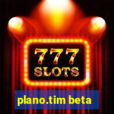 plano.tim beta