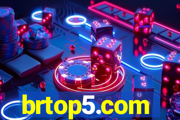 brtop5.com