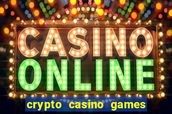 crypto casino games & casino slot games - crypto gambling