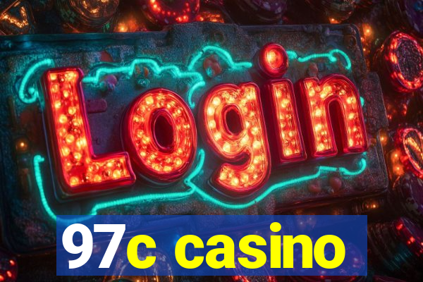 97c casino