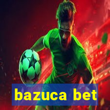 bazuca bet