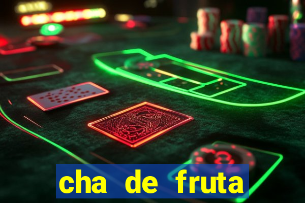 cha de fruta estrela stardew valley id 1.6