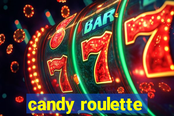 candy roulette