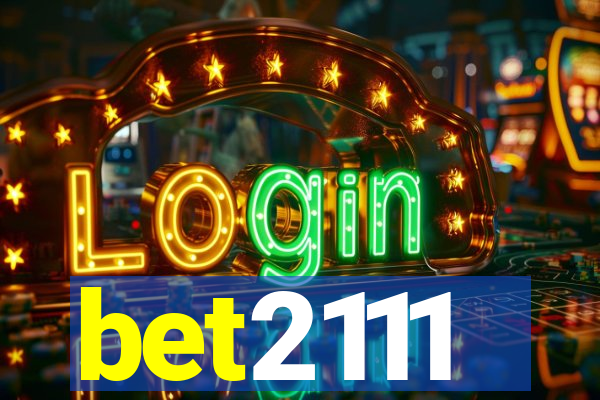 bet2111