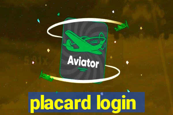 placard login