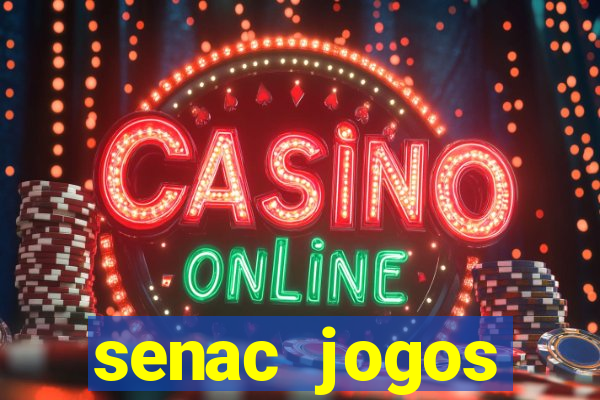 senac jogos digitais bacharelado