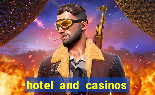 hotel and casinos in las vegas