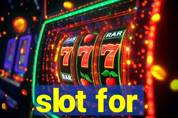 slot for