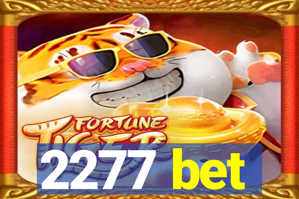 2277 bet