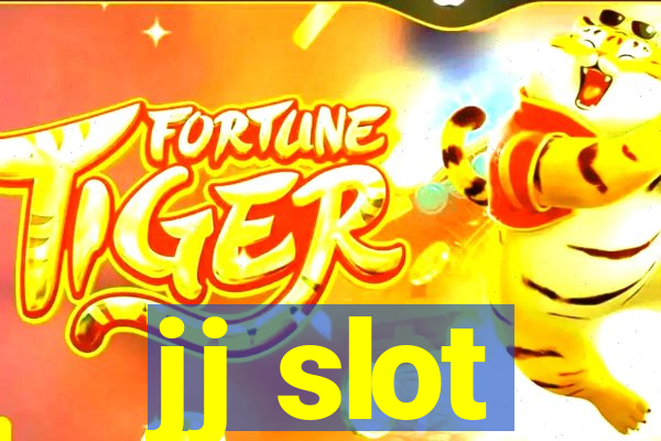 jj slot