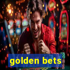 golden bets