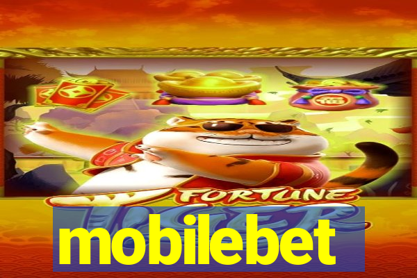 mobilebet