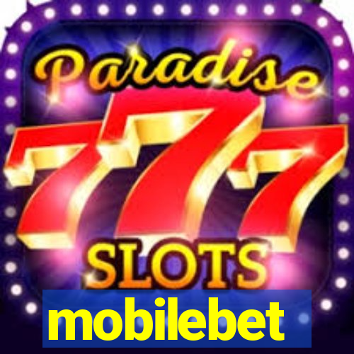 mobilebet