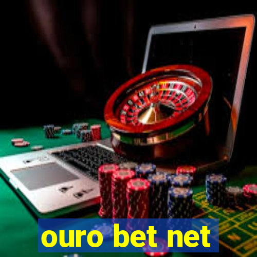 ouro bet net