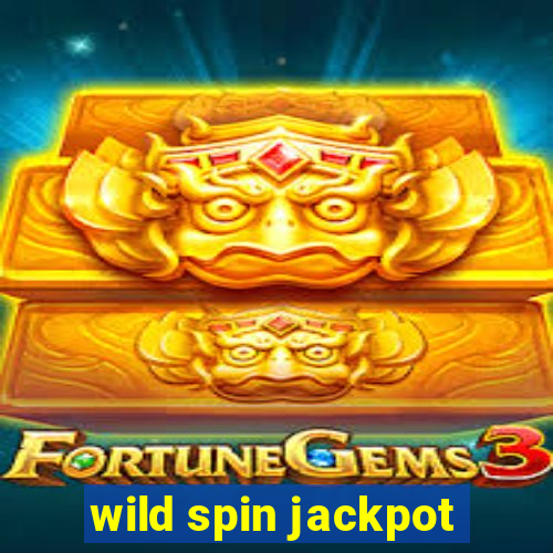 wild spin jackpot