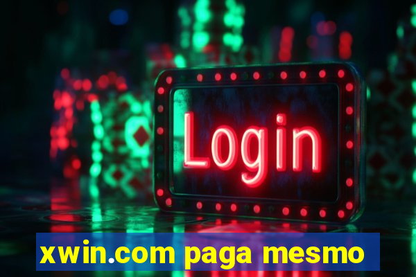 xwin.com paga mesmo