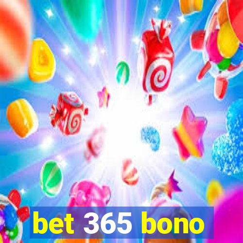 bet 365 bono