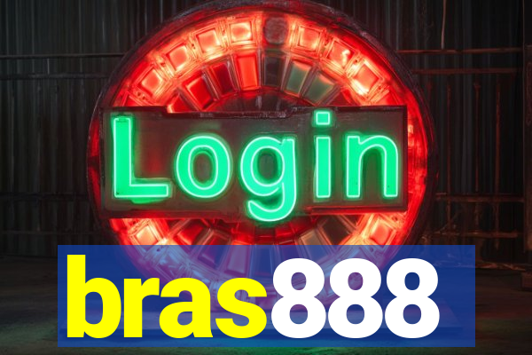 bras888