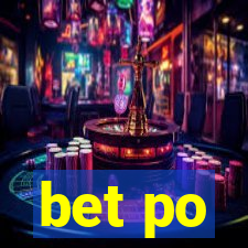 bet po