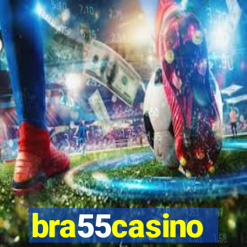 bra55casino