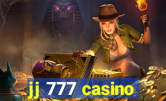 jj 777 casino