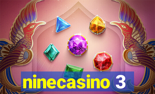 ninecasino 3